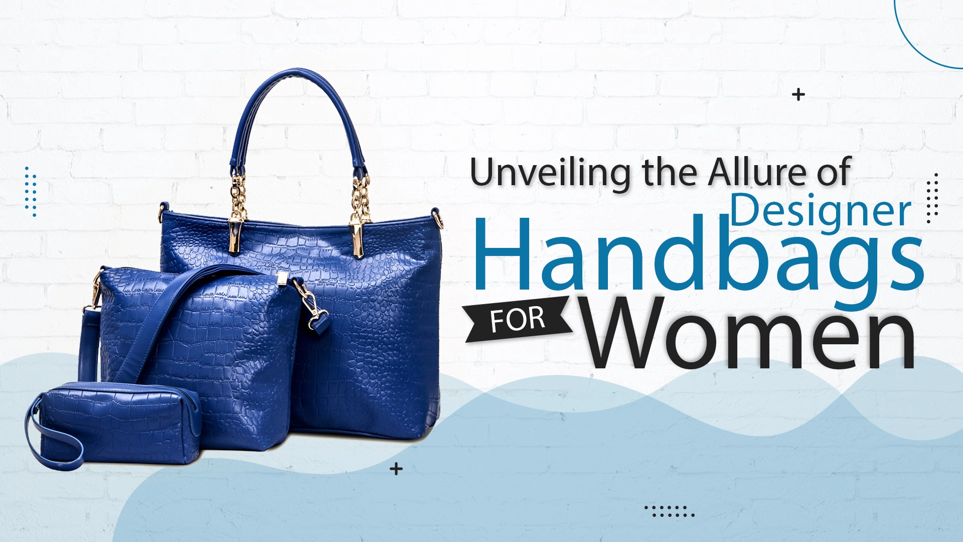 Trendsetting Elegance Unveiling The Allure Of Designer Handbags For Women